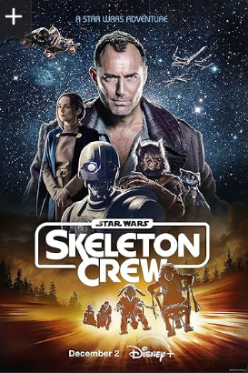 (image for) Star Wars: Skeleton Crew - Season 1